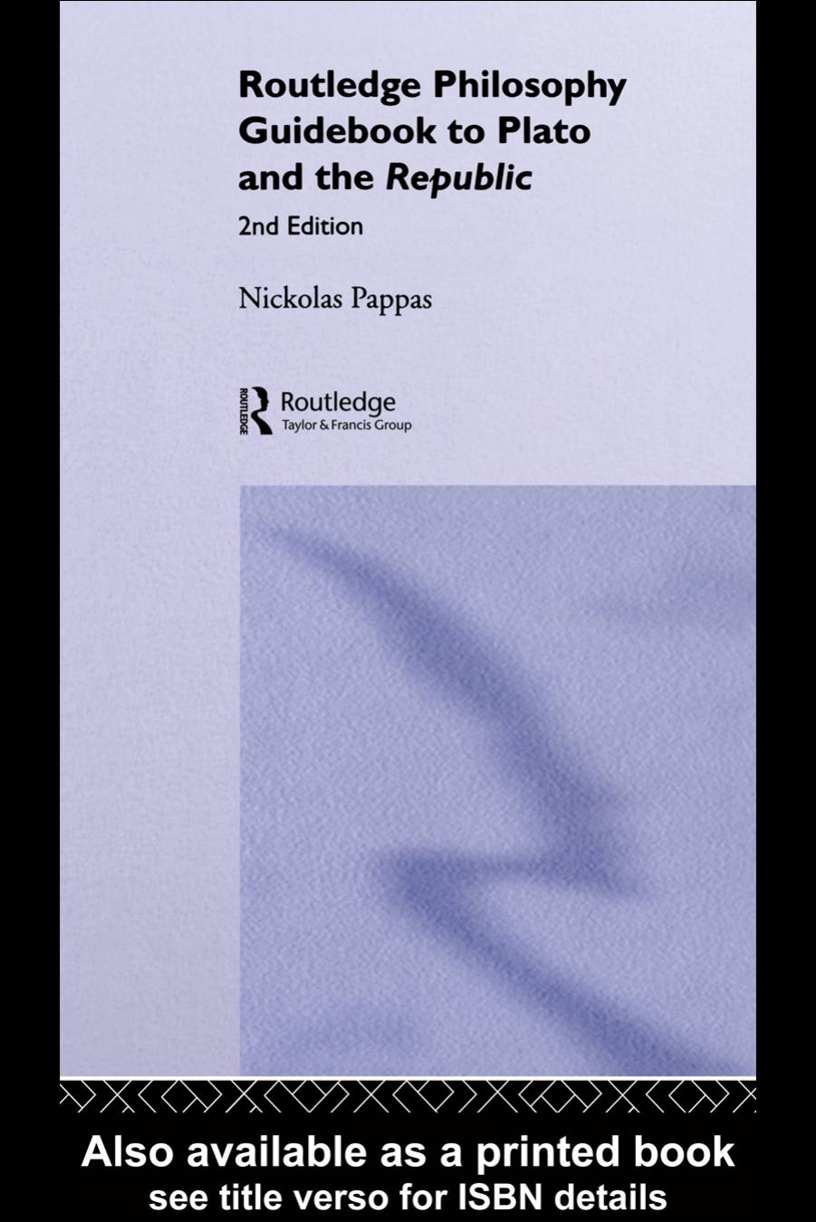 Routledge Philosophy Guidebook to Plato and the Republic (Routledge Philosophy Guidebooks)