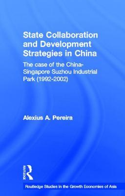 State Collaboration and Development Strategies in China