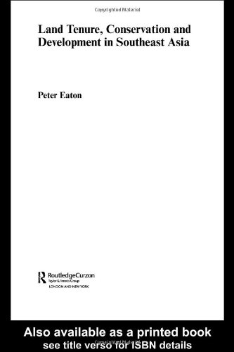 Land Tenure, Conservation and Development in Southeast Asia