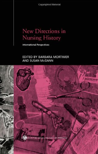 New Directions in the History of Nursing