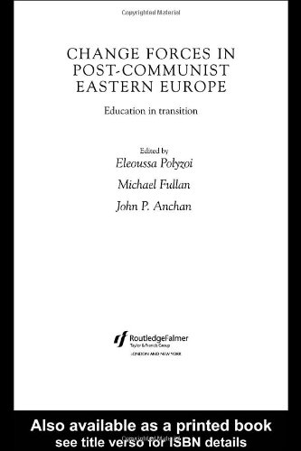 Change Forces in Post-Communist Eastern Europe