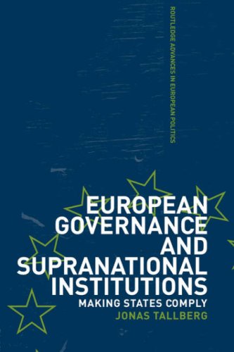 European Governance and Supranational Institutions