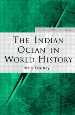 The Indian Ocean in World History