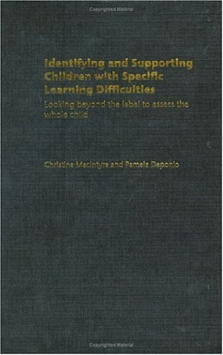 Identifying and Supporting Children with Specific Learning Difficulties