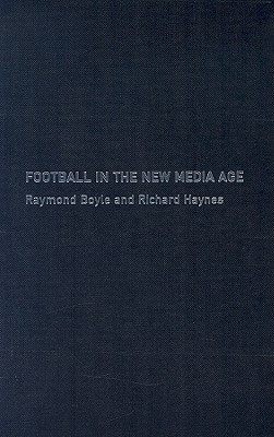 Football in the New Media Age