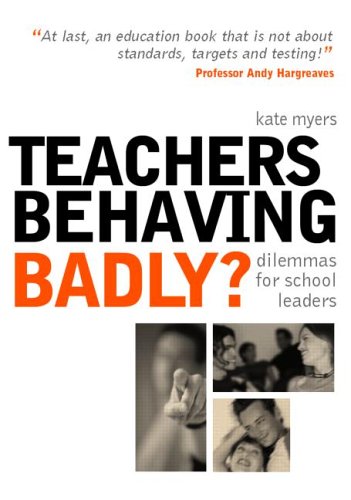 Teachers Behaving Badly?