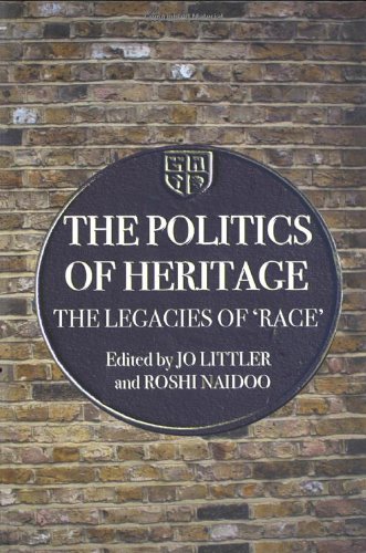 The Politics of Heritage