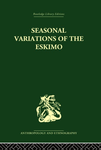 Seasonal Variations of the Eskimo