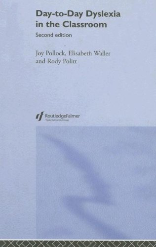 Day-To-Day Dyslexia in the Classroom