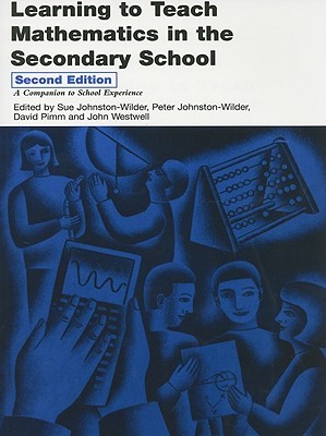 Learning to Teach Mathematics in the Secondary School