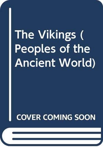 The Vikings (Peoples of the Ancient World)