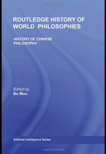 The Routledge History of Chinese Philosophy (Routledge History of World Philosophies)