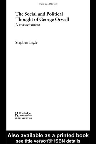The Social and Political Thought of George Orwell