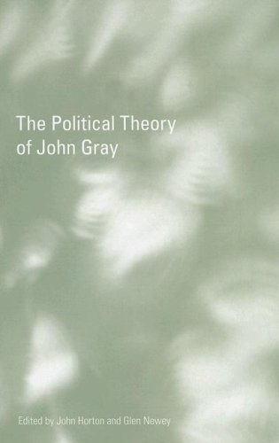 The Political Theory Of John Gray