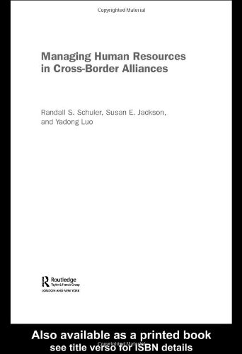 Managing Human Resources in Cross-Border Alliances