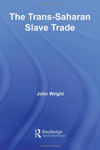 The Trans-Saharan Slave Trade