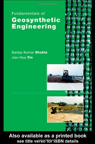 Fundamentals of Geosynthetic Engineering