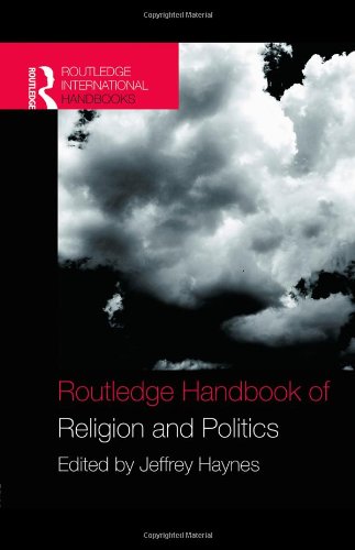 Routledge Handbook of Religion and Politics