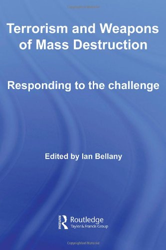 Terrorism and Weapons of Mass Destruction