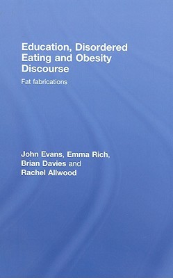 Education, Disordered Eating and Obesity Discourse