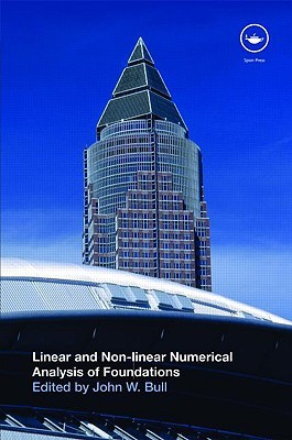 Linear and Non-Linear Numerical Analysis of Foundations