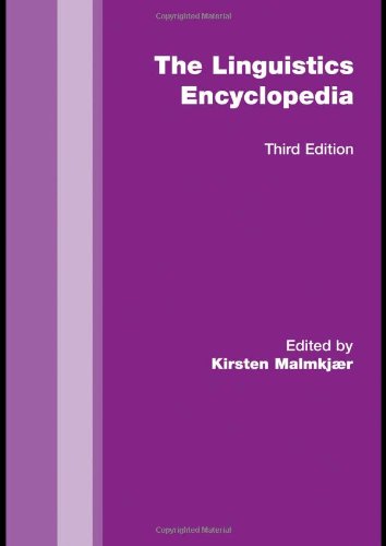 The Routledge Linguistics Encyclopedia