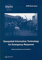 Geospatial Information Technology for Emergency Response