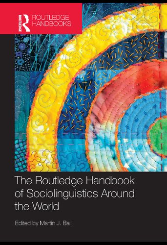 The Routledge Handbook of Sociolinguistics Around the World