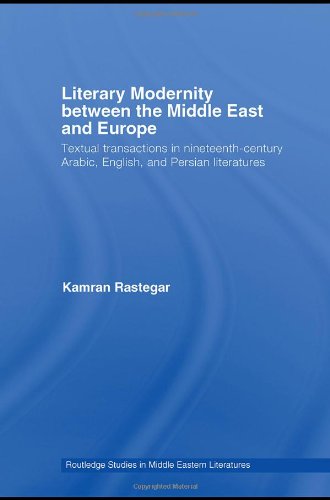 Literary Modernity Between the Middle East and Europe