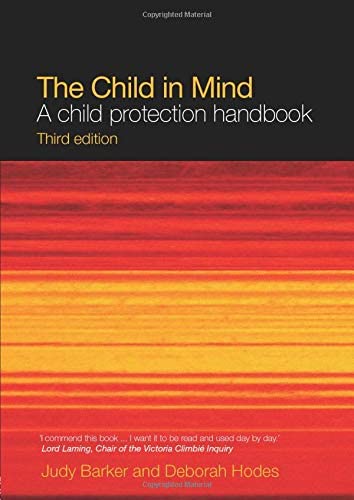 The Child in Mind: A Child Protection Handbook