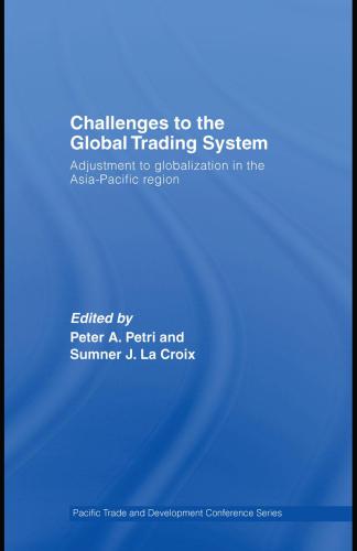 Challenges to the Global Trading System