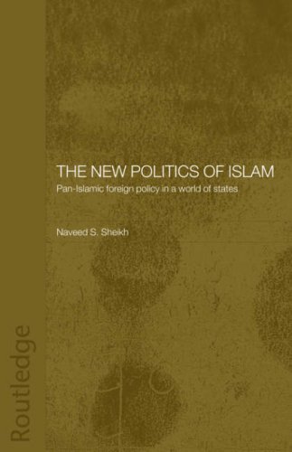 The New Politics of Islam