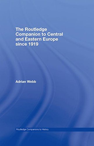 The Routledge Companion to Central and Eastern Europe Since 1919