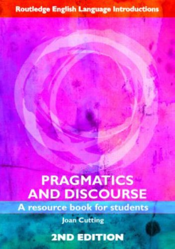 Pragmatics and Discourse