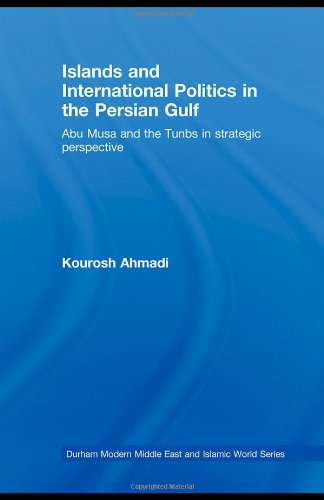 Islands and International Politics in the Persian Gulf