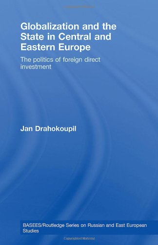 Globalization and the State in Central and Eastern Europe