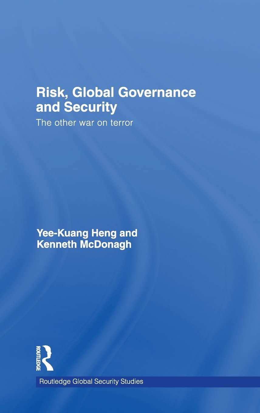 Risk, Global Governance and Security