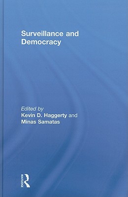 Surveillance and Democracy