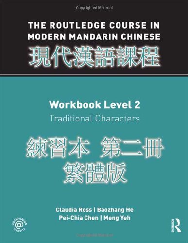 Routledge Course in Modern Mandarin Chinese Workbook 2 (Traditional)