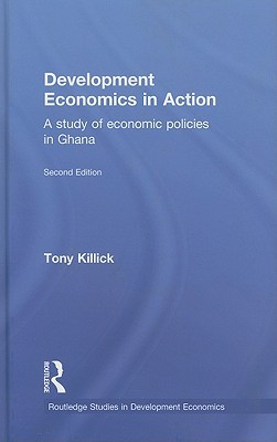 Development Economics in Action Second Edition