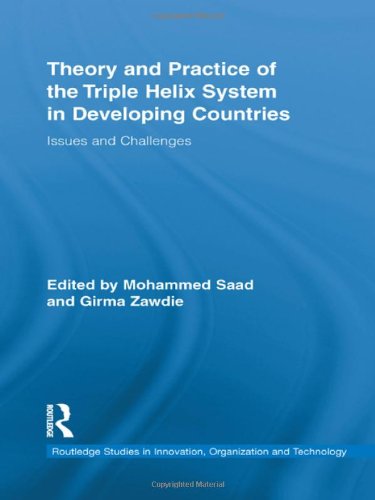 Theory and Practice of the Triple Helix System in Developing Countries