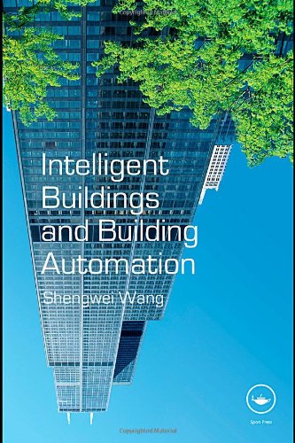 Intelligent Buildings and Building Automation