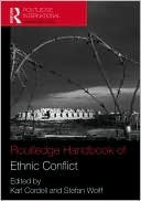 Routledge Handbook of Ethnic Conflict