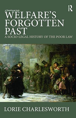 Welfare's Forgotten Past