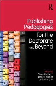 Publishing Pedagogies for the Doctorate and Beyond