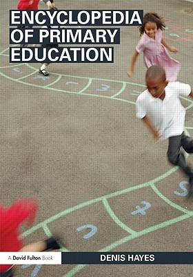 Encyclopedia of Primary Education