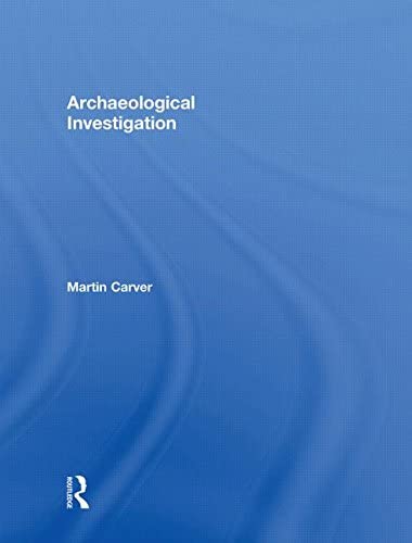 Archaeological Investigation