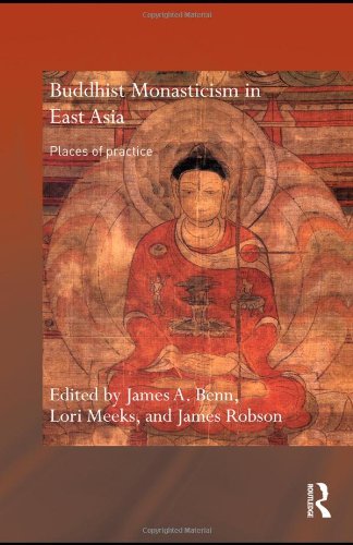 Buddhist Monasticism in East Asia