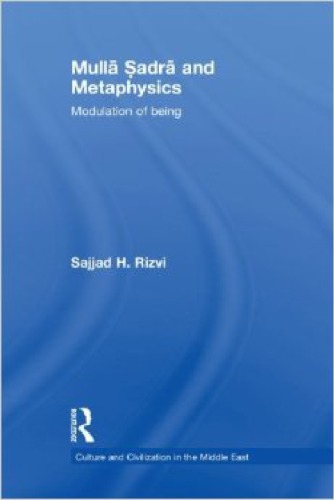Mulla Sadra and Metaphysics