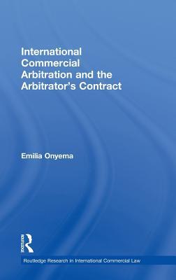 International Commercial Arbitration and the Arbitrator's Contract